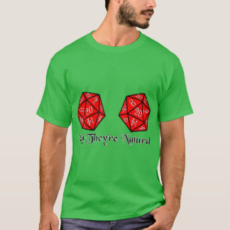 Yep They Are Natural 2 T-shirt