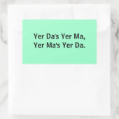 Yer Da's Yer Ma: Stickers (Tas)