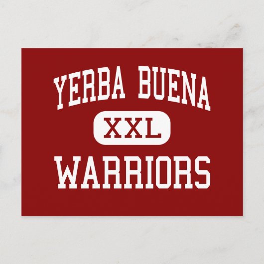 Yerba Buena - Warriors - High - San Jose Briefkaart (Voorkant)