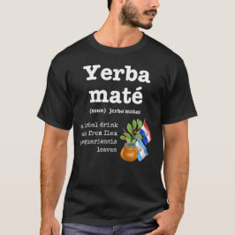 YERBA MATE Definitie T-shirt