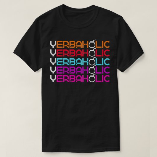 Yerbaholic Yerba Mate Thee Drinker Lover Mannen Vr T-shirt (Design voorkant)