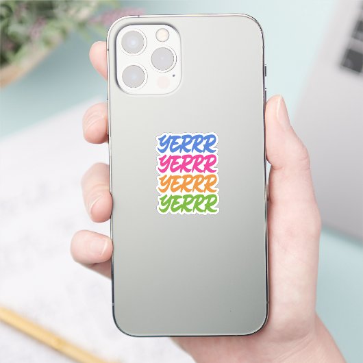 YERRR STICKER (Telefoon)