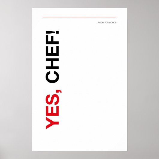 YES, CHEF! – Funny Kitchen Poster (Voorkant)