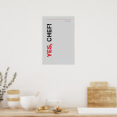 YES, CHEF! – Funny Kitchen Poster (Keuken)