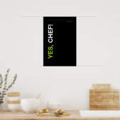 YES, CHEF! – Funny Kitchen Poster (Keuken)