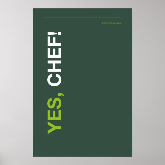 YES, CHEF! – Funny Kitchen Poster (Voorkant)