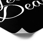 Yes Dear My Valentine My One And Only I Love You  Poster (Hoek)