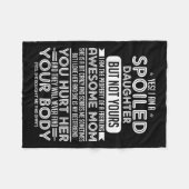 Yes! I Am A Siled Daughter But Not Yours I Am The  Fleece Deken (Voorkant (Horizontaal))