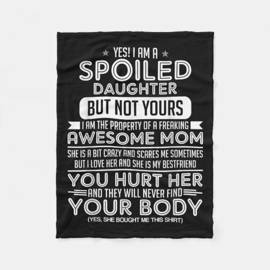 Yes! I Am A Siled Daughter But Not Yours I Am The  Fleece Deken (Voorkant)