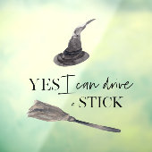 Yes I Can Drive A Stick Fun | Happy Halloween Raamsticker (Vel 3)