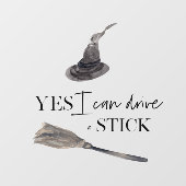 Yes I Can Drive A Stick Fun | Happy Halloween Raamsticker (Vel)