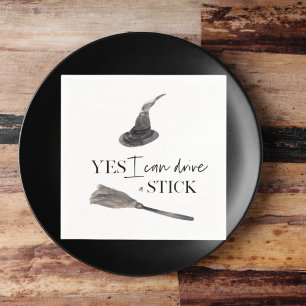 Yes I Can Drive A Stick Fun   Happy Halloween Servet