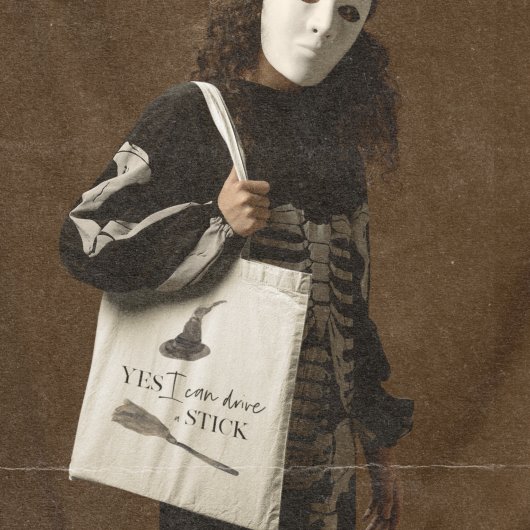 Yes I Can Drive A Stick Fun | Happy Halloween Tote Bag