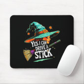 Yes I Can Drive A Stick Funny Halloween Witch Gift Muismat (Met muis)