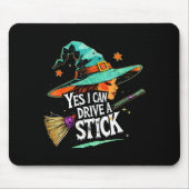 Yes I Can Drive A Stick Funny Halloween Witch Gift Muismat (Voorkant)