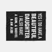 Yes I Do Have A Beautiful Daughter Gun Shovel Alib Fleece Deken (Voorkant (Horizontaal))