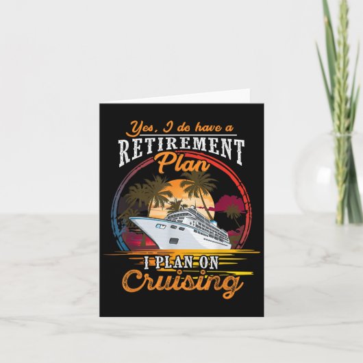 Yes I Do Have A Retirement Plan - Men And Women Cr Kaart (Voorkant)