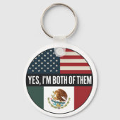 Yes, I’m Both of Them– Proud Dual Identity Citizen Sleutelhanger (Voorkant)