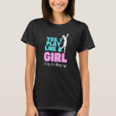 Yes, I Play Like A Girl Golf Golfer Women T-shirt (Voorkant)