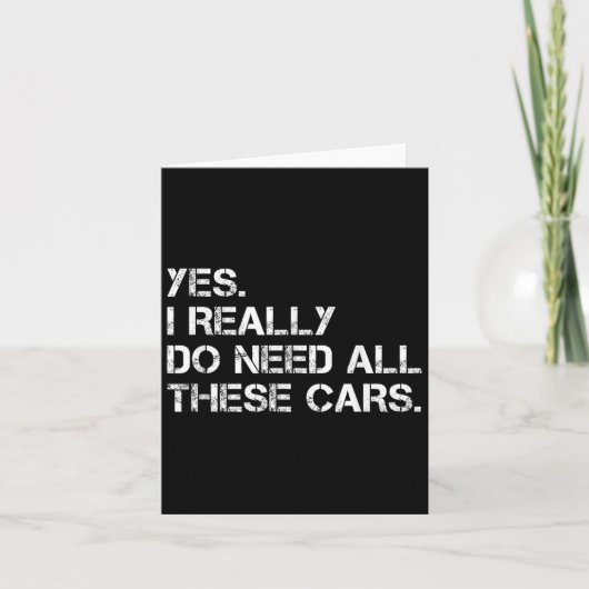 Yes I Really Do Need All These Funny Car  Kaart (Voorkant)