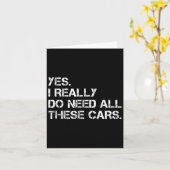 Yes I Really Do Need All These Funny Car  Kaart (Gele Bloem)