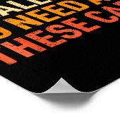 Yes I Really Do Need All These Funny Car Mechanic Poster (Hoek)