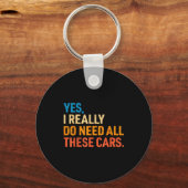 Yes I Really Do Need All These Funny Car Mechanic  Sleutelhanger (Voorkant)