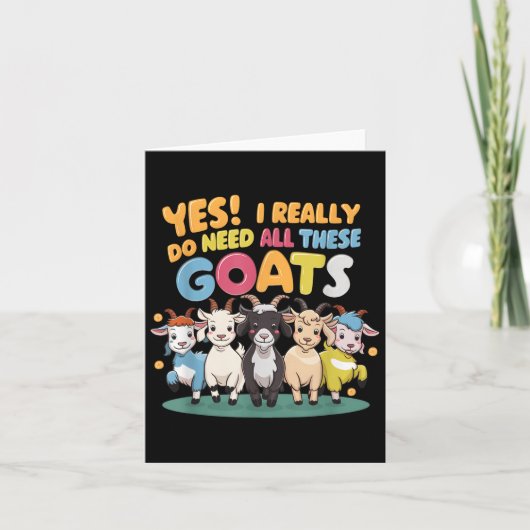 Yes I Really Do Need All These Goats Farm Animal L Kaart (Voorkant)