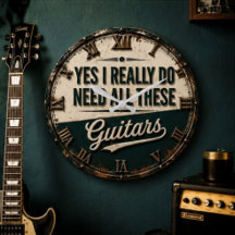 Yes I Really Do Need All These Guitars