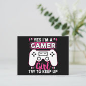 Yes I'M A Gamer Girl, Try to Keep Up | Video game Briefkaart (Staand voorkant)