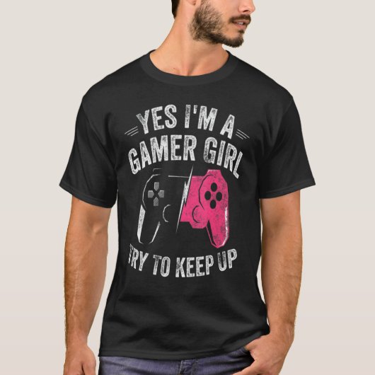 Yes I'm A Gamer Girl Video Gamer Controller T-shirt (Voorkant)