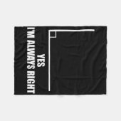 Yes I'm Always Right Math Teacher Mathematician Fleece Deken (Voorkant (Horizontaal))