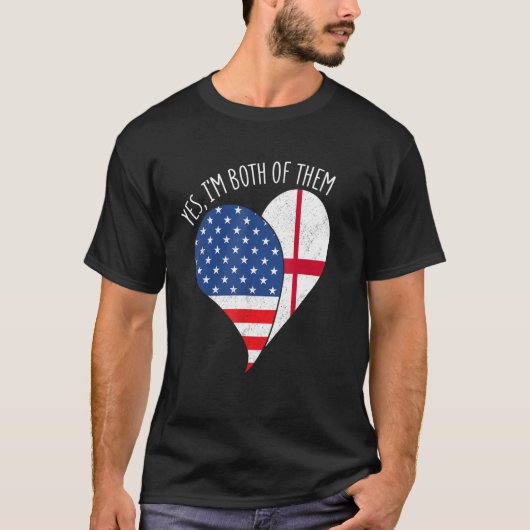 Yes, I'm Both Of Them Half American Half England H T-shirt (Voorkant)