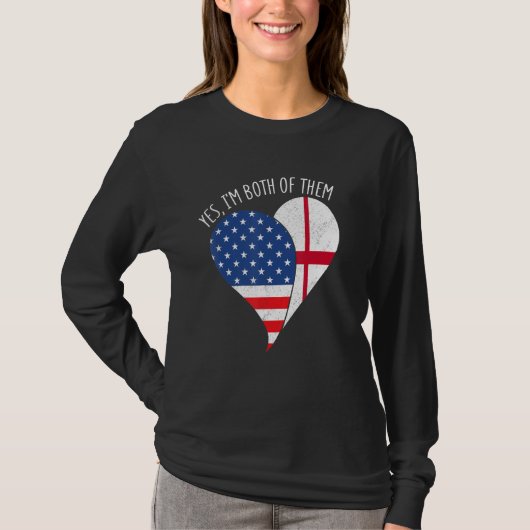 Yes, I'm Both Of Them Half American Half England H T-shirt (Voorkant)