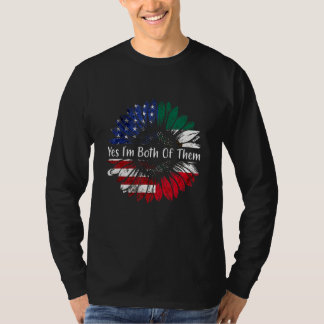 Yes I'm Both Of Them Half American Half Mexican DN T-shirt