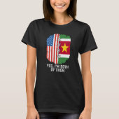 Yes, I'm Both Of Them Half American Half Surinames T-shirt (Voorkant)