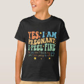 Yes I'm Pregnant Dont Touch My Belly Funny Pregnan T-shirt (Voorkant)