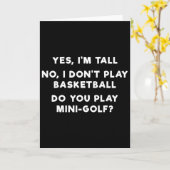Yes I'm Tall No I Don't Play Sketll 1  Kaart (Gele Bloem)