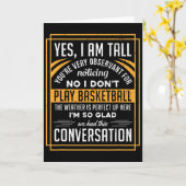 Yes I'm Tall No I Don't Play Sketll Fun Gift  Kaart (Gele Bloem)