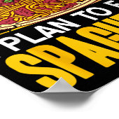 Yes Indeed Got A Retirement Plan Eat Spaghetti  Poster (Hoek)