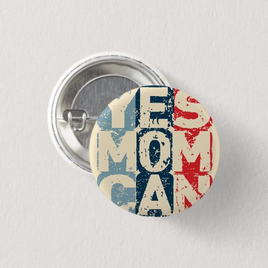 Yes Mom Can Ronde Button 3,2 Cm (Voorkant /achterkant)
