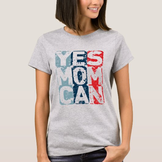 Yes Mom Can T-shirt (Voorkant)