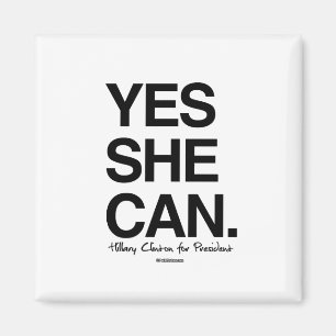 Yes She Can - Hillary voor President Magneet