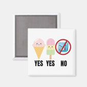 Yes To Ice Cream, No To ICE Magneet (Voorkant / Achterkant)