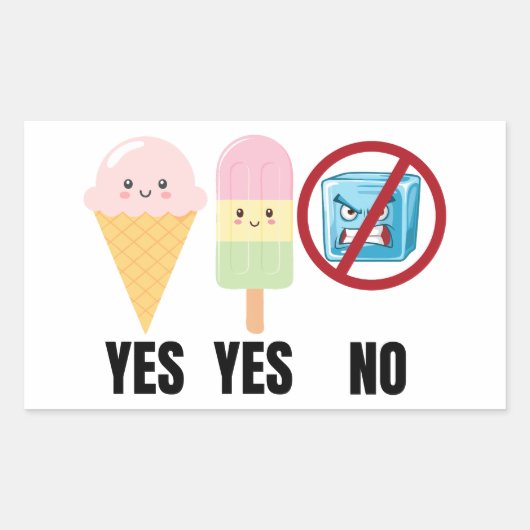 Yes To Ice Cream, No To ICE Rechthoekige Sticker (Voorkant)