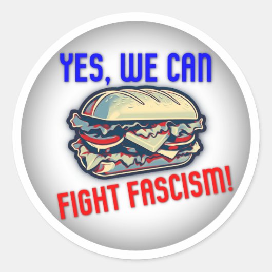 Yes, We Can Fight Fascism Ronde Sticker (Voorkant)