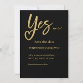 Yes We Do Black Gold Wedding bewaar de datumkaart (Voorkant)