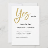 Yes We Do wit goud bruiloft bewaar de datum kaart (Voorkant)
