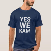 Yes We Kam grappige moderne witte typografie T-shirt (Voorkant)