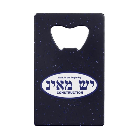 Yesh M'ayn (Ex Nihilo) Construction Company Creditkaart Flessenopener (Voorkant)